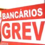 Bancários iniciam greve por tempo indeterminado